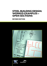 Steel building design: Worked examples – Open Sections (P364)
