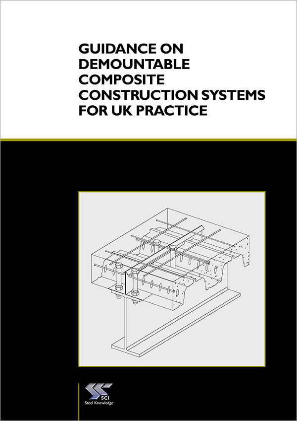 Guidance on Demountable Composite Construction Systems for UK Practice 
